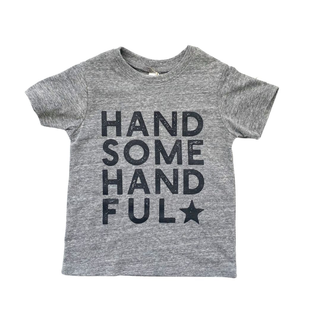 trendy screen printed toddler t-shirt in heather grey with "handsome handful" printed in black on the front.